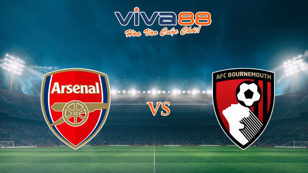Soi kèo Arsenal vs Bournemouth