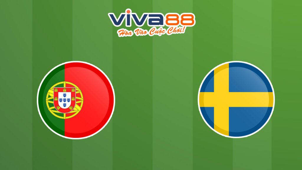 Nhận định Bồ Đào Nha vs Thụy Điển, 02h45 - 22/03/2024