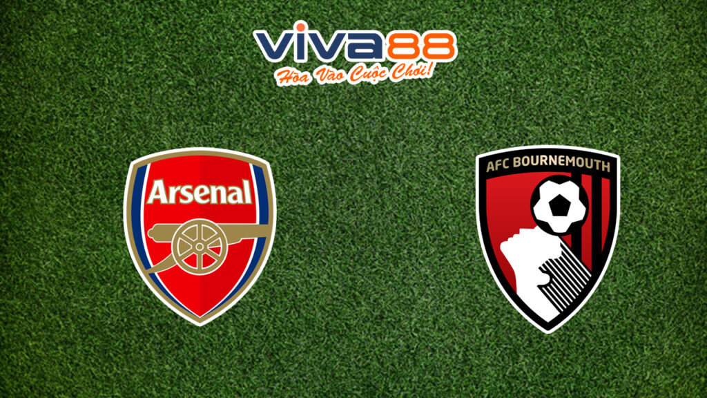 Nhận định Arsenal vs Bournemouth