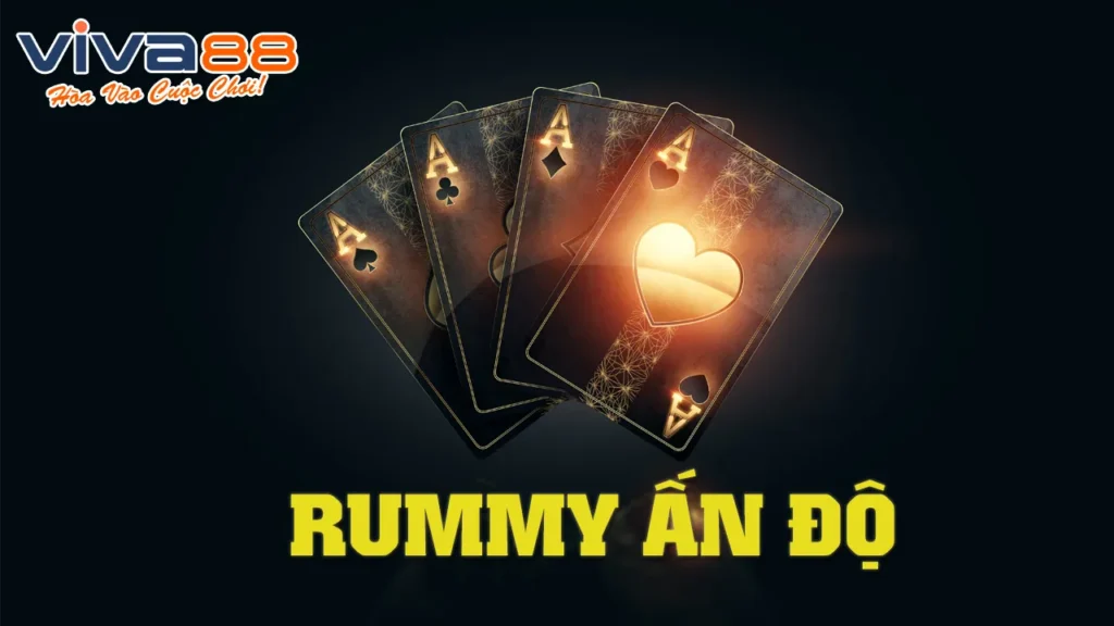 cách chơi Rummy Ấn Độ