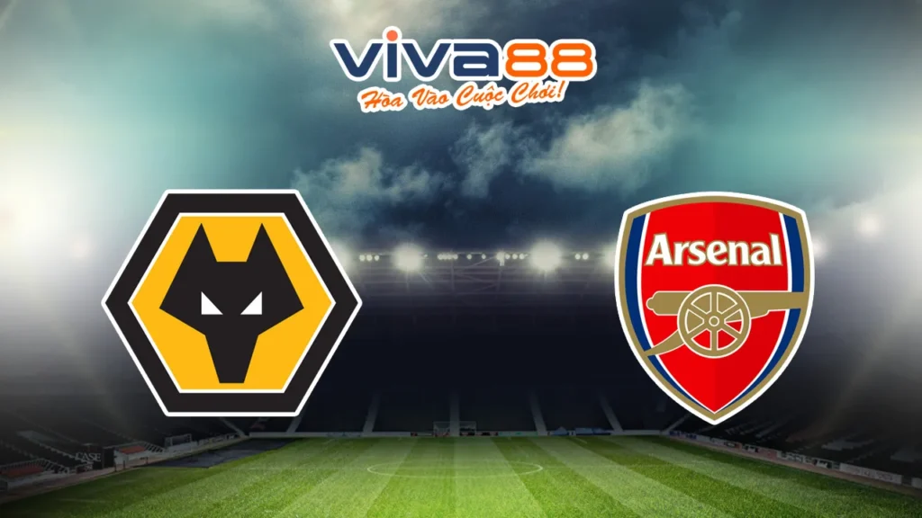 Nhận định Wolves vs Arsenal 25/01/2025