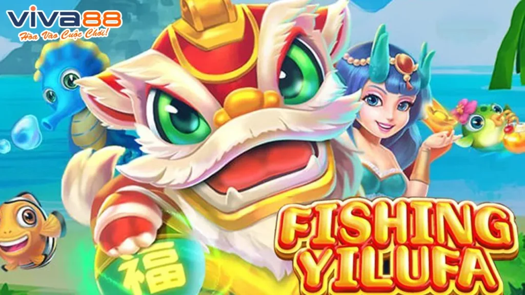 Cách chơi Bắn cá Kỳ Lân Fishing Yilufa