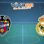 Nhận định Levante vs Real Madrid 24/09/2025
